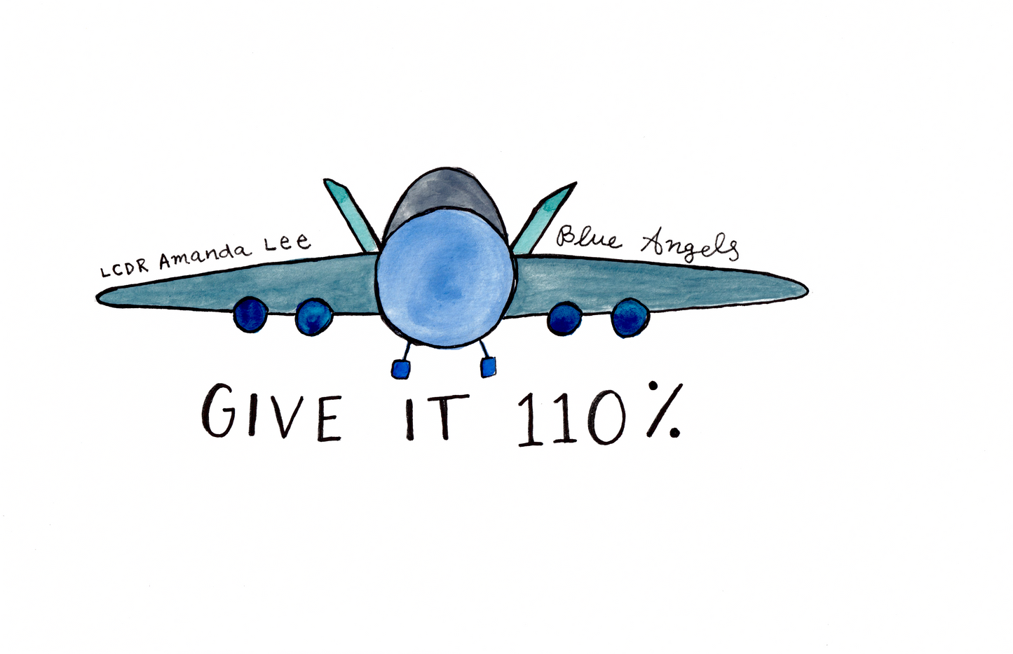 Blue Angels Give it 110% Amanda Lee Quote sticker