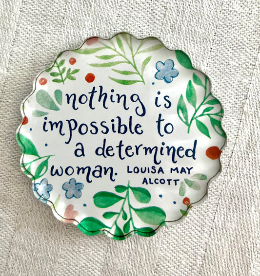 Nothing Is Impossible to a Determined Woman Magnet