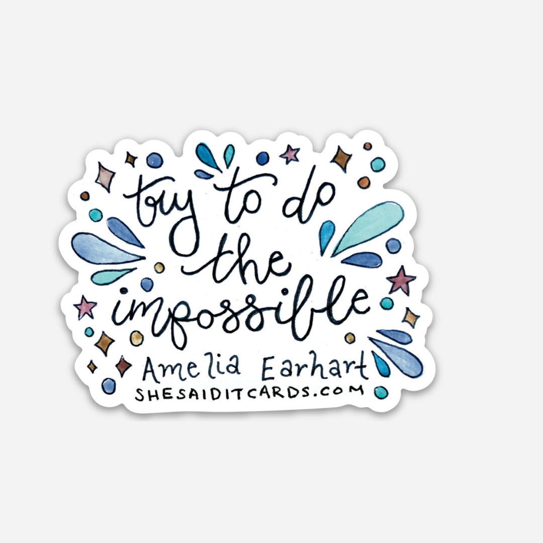 Amelia Earhart Motivational Sticker